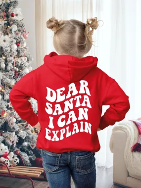 Kids Dear Santa I Can Explain Hoodie - New!